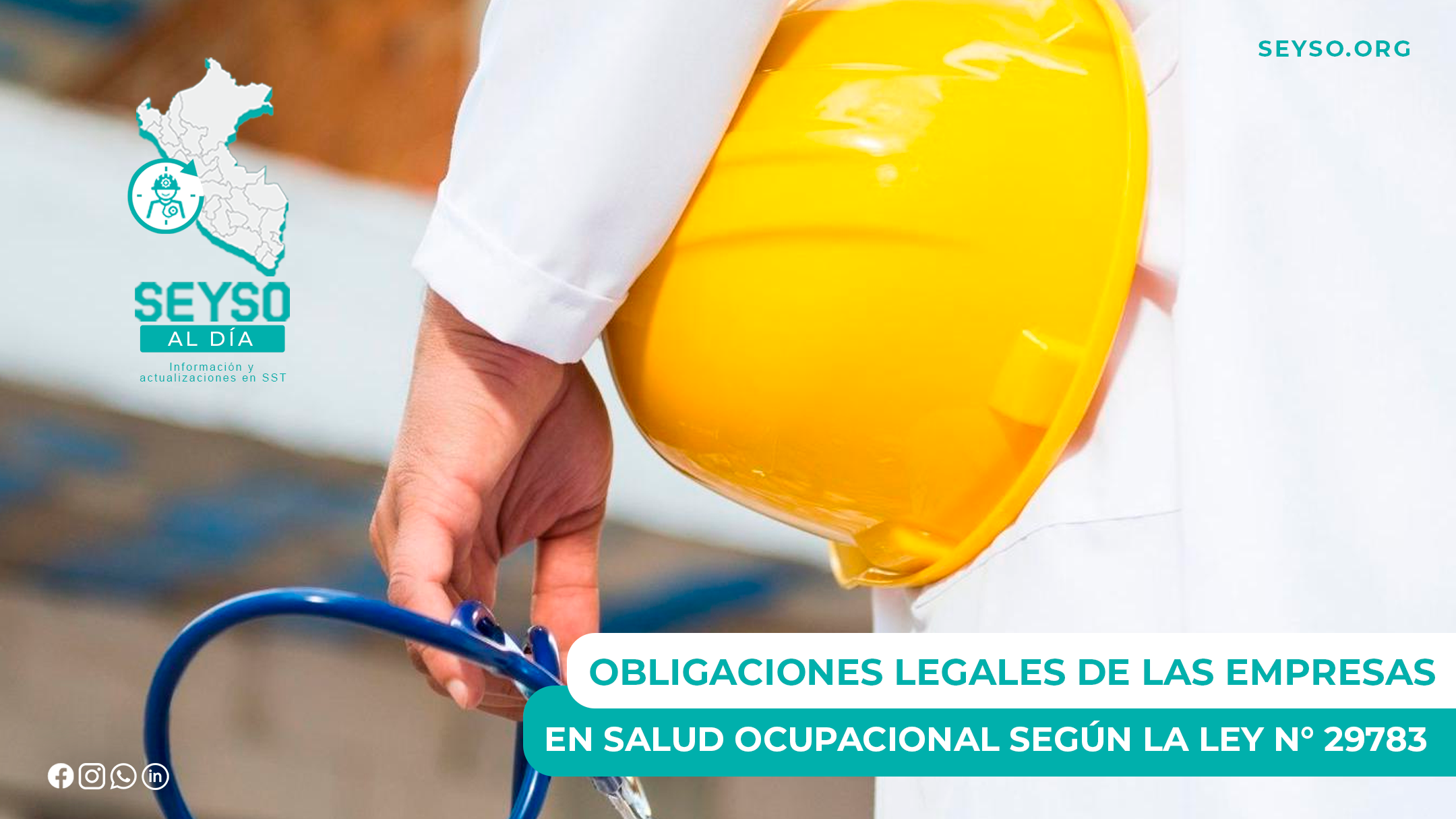 Obligaciones legales de las empresas en salud ocupacional según la Ley N° 29783