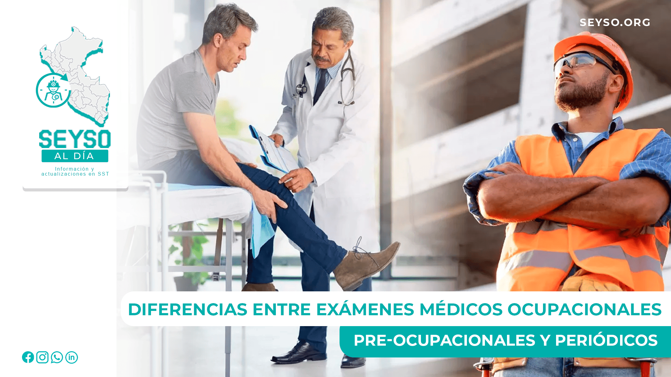 Diferencias entre exámenes médicos ocupacionales pre-ocupacionales y periódicos