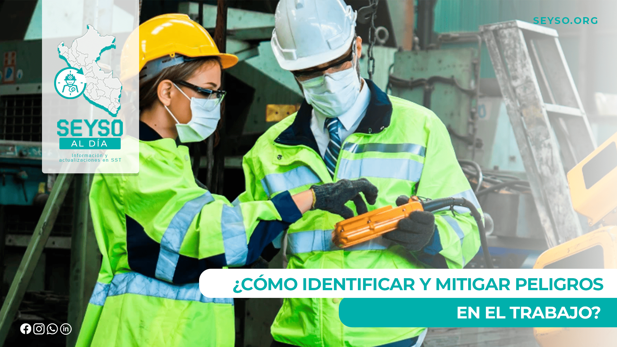 ¿Cómo identificar y mitigar peligros en el trabajo?
