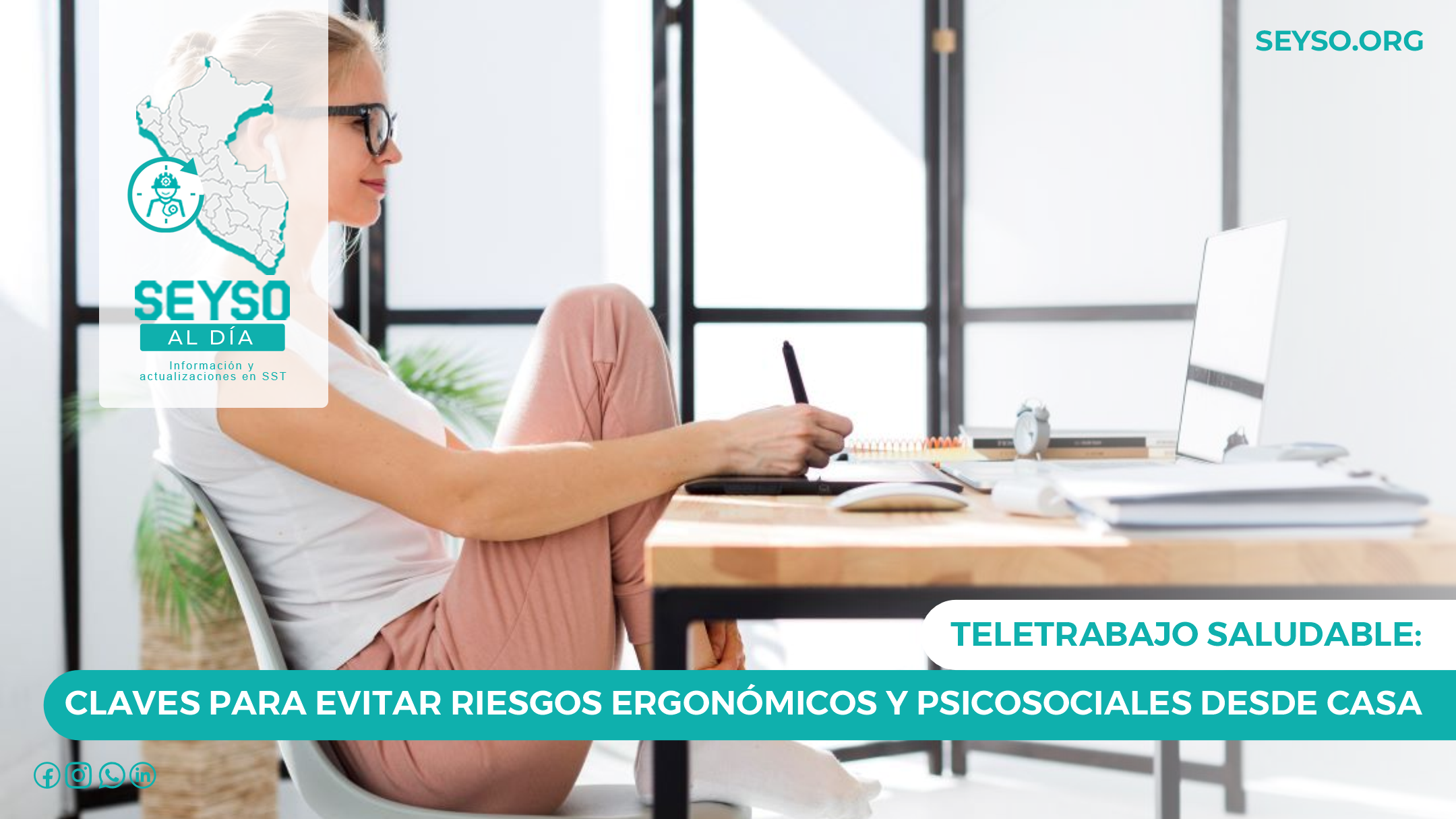 TELETRABAJO SALUDABLE: CLAVES PARA EVITAR RIESGOS ERGONÓMICOS Y PSICOSOCIALES DESDE CASA
