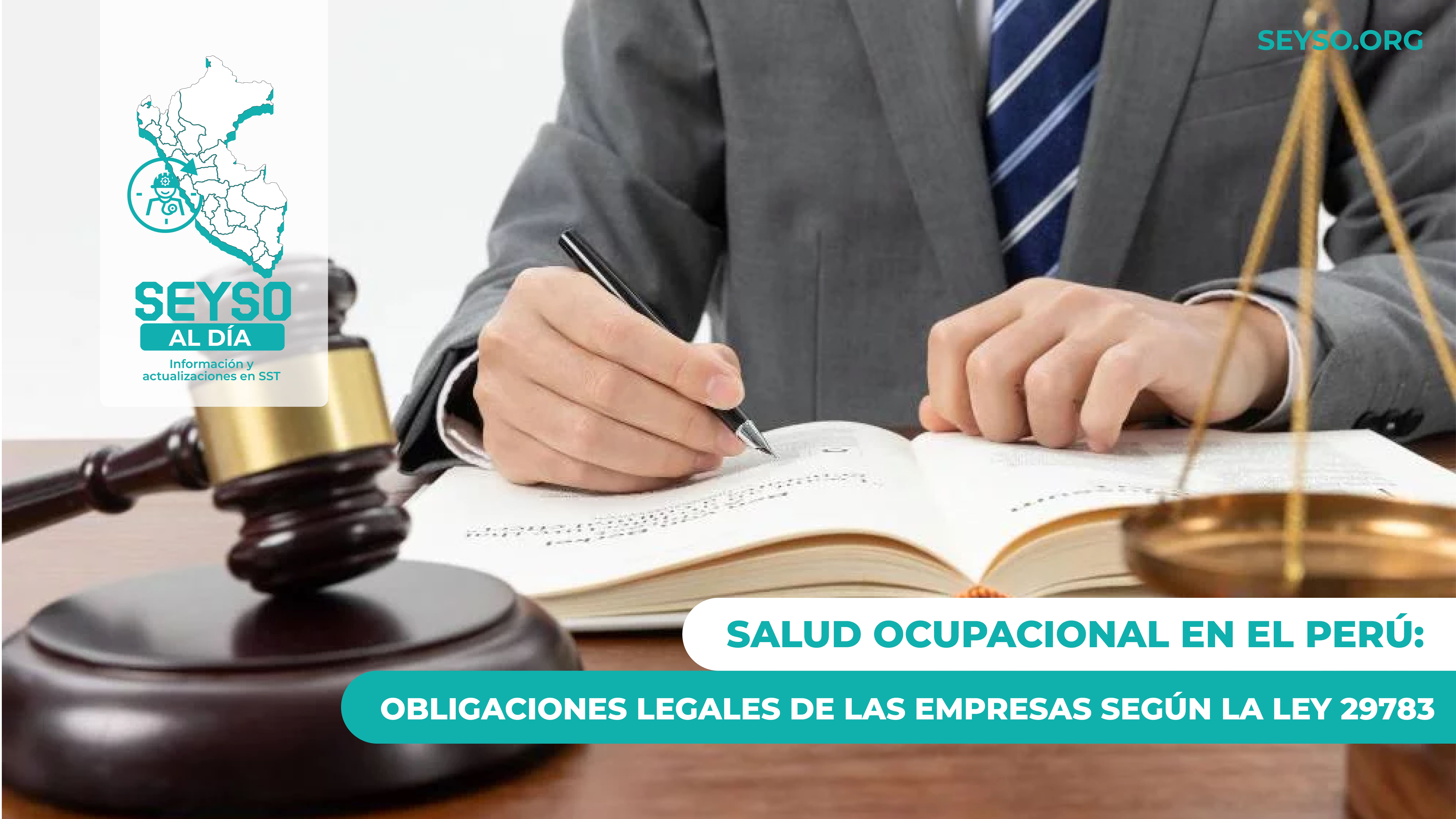 Salud ocupacional en el Perú: obligaciones legales de las empresas según la Ley 29783