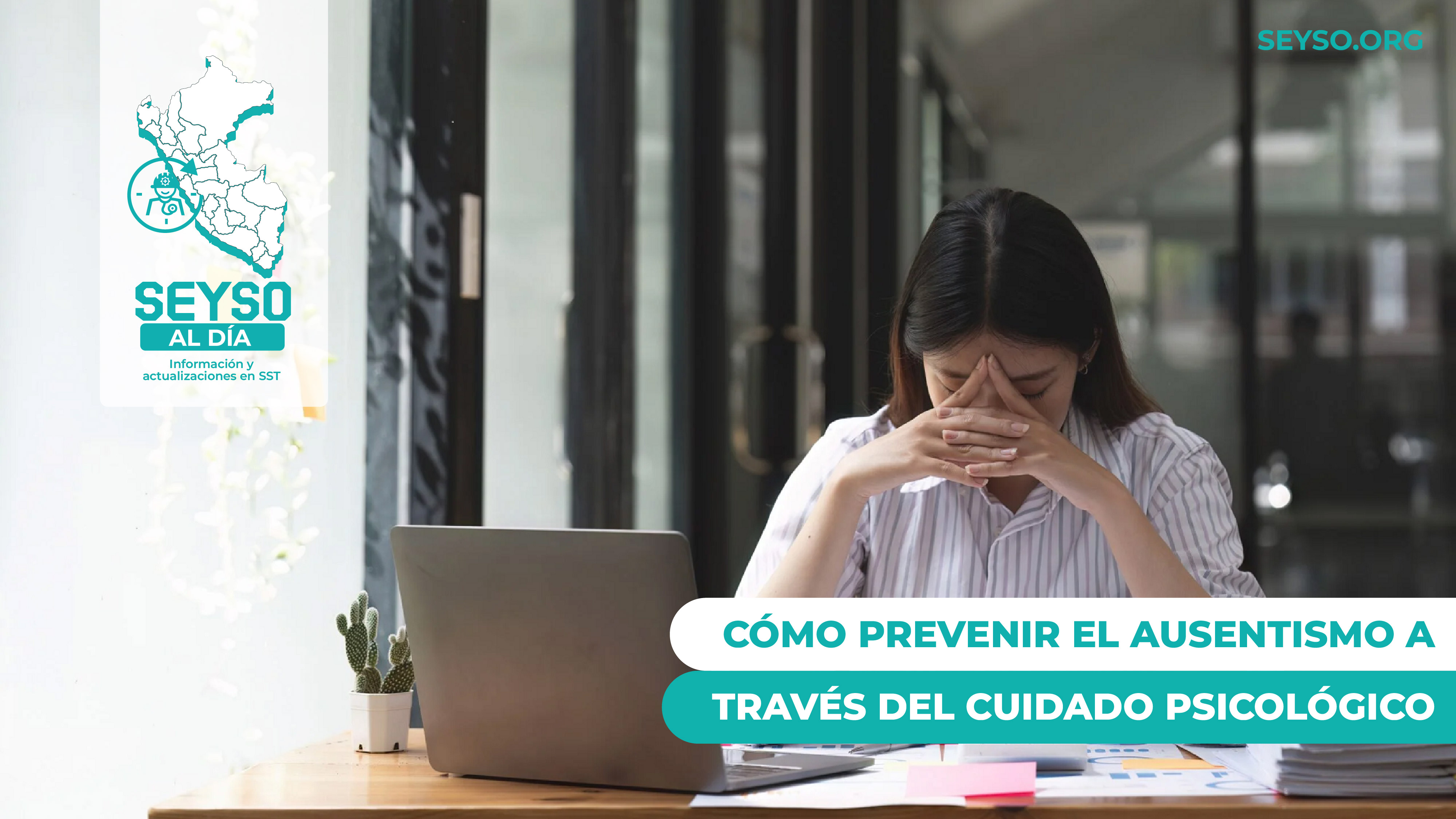 Cómo prevenir el ausentismo a través del cuidado psicológico